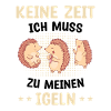 Igel Igelfreund Waldtier Keine Zeit