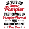 Super Pompier Humour Cadeau