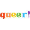 queer!