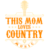 Country Music Mother's Day