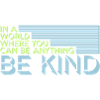 you can be kind