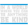 you can be kind