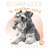 Funny Schnauzer, Schnauzer-Terrier, Saying