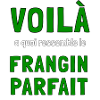 Frangin parfait