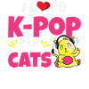 I Love K-Pop And Cats