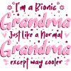I'm a Bionic Grandma