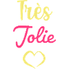 très jolie