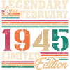 Legendary February 1945 limited edition