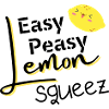 Easy Peasy Lemon Squeezy