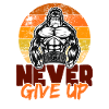 NEVER GIVE UP, GYM HERO