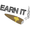 Earn it - Cigar - Success