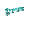 Dominik Namen personalized