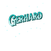 Gerhard's name personalized
