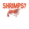 Shrimp Lover Gift