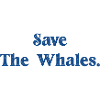 save the whales