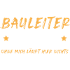 Bauleiter 2023 Baustelle Bauleitung