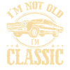 At Not Old in Classic