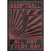 Basketball All Day All Night