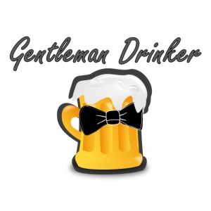 Gentleman Drinker