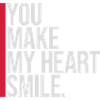 make my heart smile