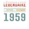 Légendaire Depuis Décembre 1959 Anniversaire