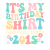 Chemise d’anniversaire surtout depuis 2015