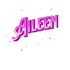 Aileen's name personalized