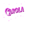 Carola's name personalized