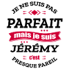 JÉRÉMY PARFAIT - PRENOM JÉRÉMY