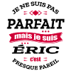 ÉRIC PARFAIT - PRENOM ÉRIC