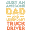 Dad Truck Driver Father's Day