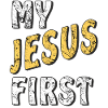 MY JESUS FIRST