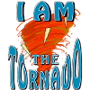JE SUIS LA TORNADE