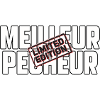 Meilleur pêcheur édition limitée