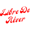 Libre de rêver