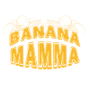 BANANA MAMMA lettering