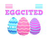 I'm So Eggcited Easter