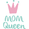 Mom queen