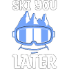 Ski Snowboard Snowboarder Quote Gift
