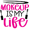 Makeup Is My Life