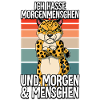 Ich Hasse Morgenmenschen Leopard