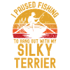 Fishing, fishing and Silky Terrier