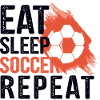 Eat Sleep Soccer Repeat