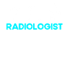 Radiology Radiologist Radiology Technician