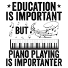 L'educazione è importante ma il pianoforte è più importante
