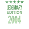 Legendary 2004 Edition