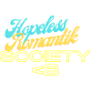 "HopelessRomantik Society" Funny Dating