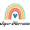 super marraine arc en ciel