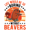 Beaver Gift Beaver Dam