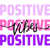 Positive Vibes